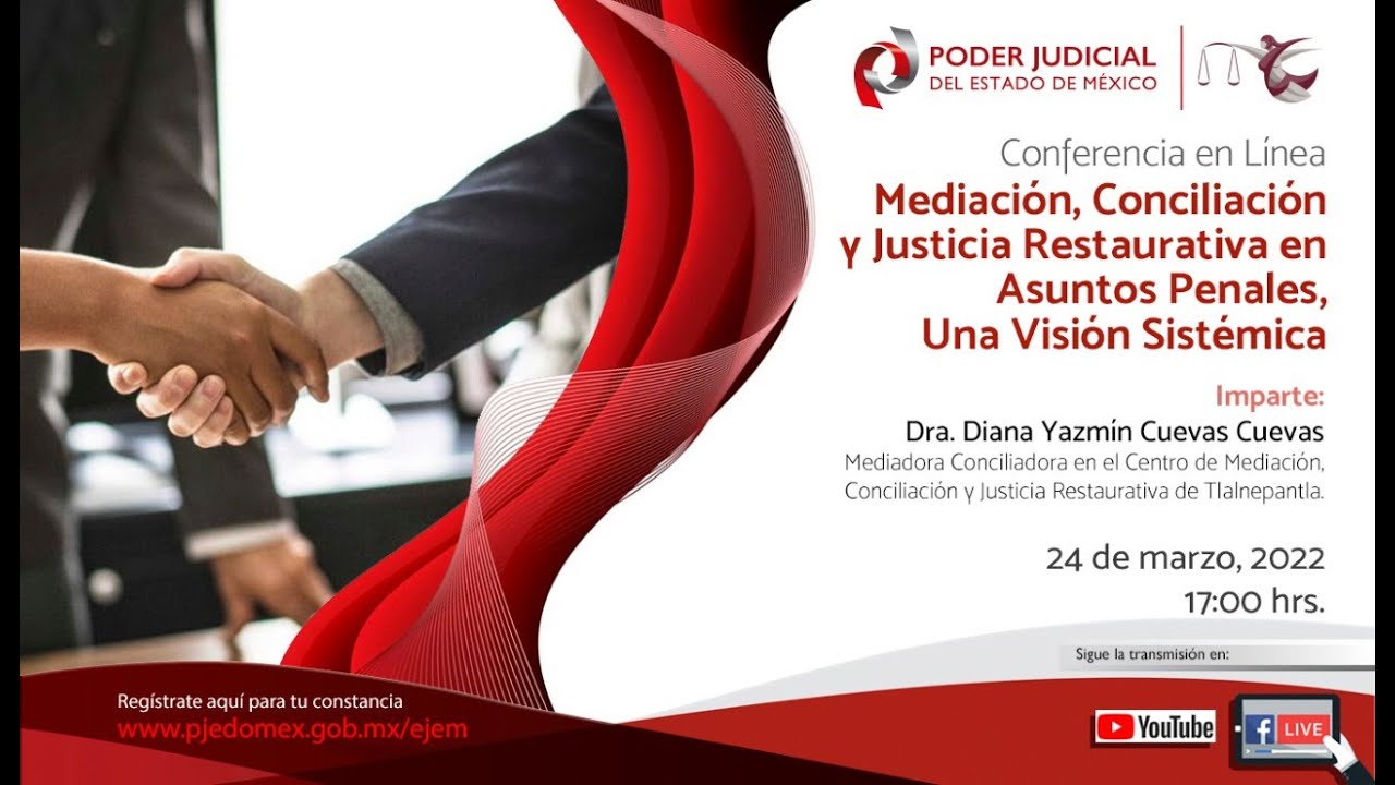 Mediación, Conciliación y Justicia Restaurativa en Asuntos Penales, una Visión Sistémica