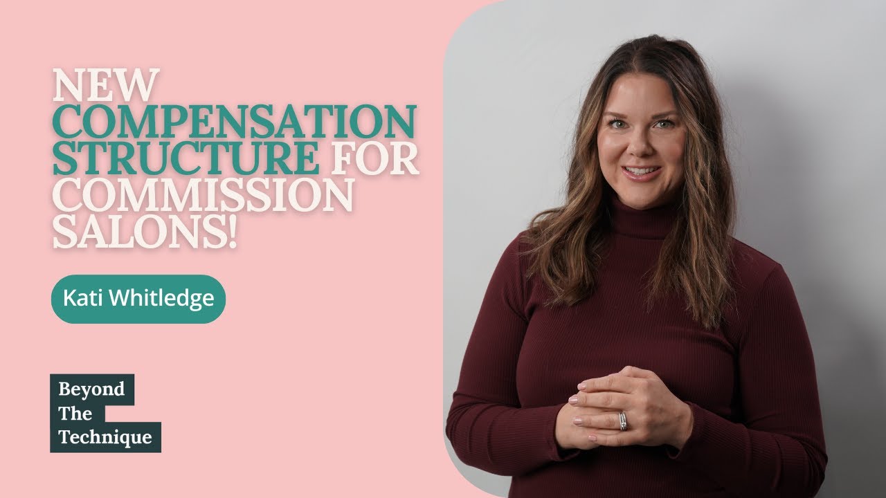 New Compensation Structure for Commission Salons