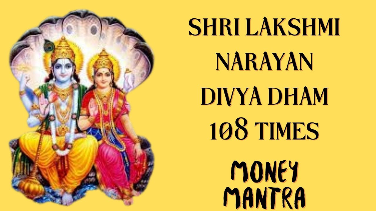 Shri Lakshmi Narayan Divya Dham 108 times | lakshmi mantra