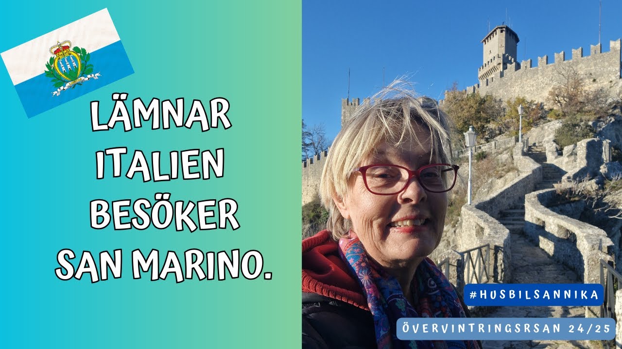 LÄMNAR ITALIEN OCH ÅKER TILL SAN MARINO.