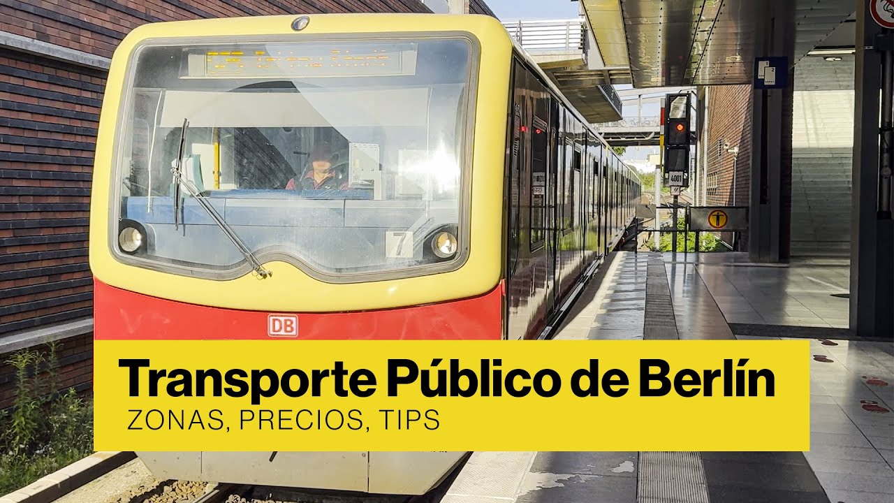 ✈️🚋 Cómo usar el transporte público en Berlín 🇩🇪 - Sbahn - Ubahn - Tram - Bus -City Tips