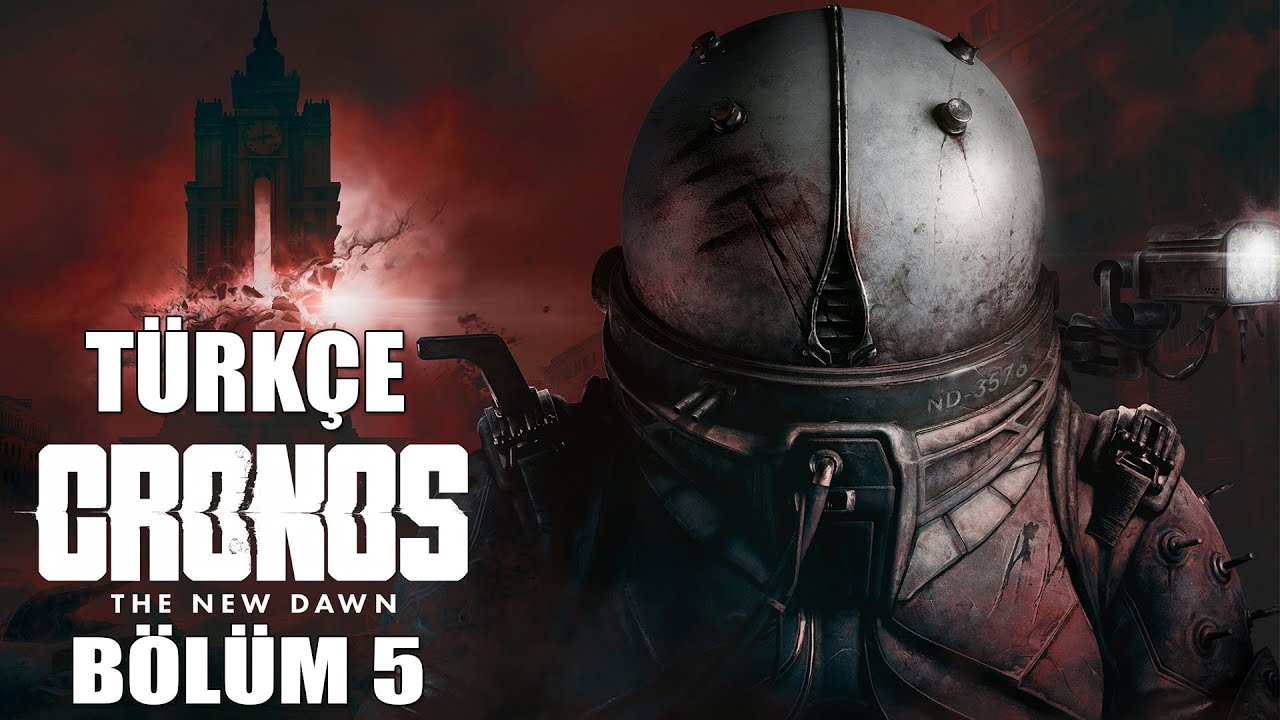 İŞLER İYİCE KARIŞIYOR ! | Cronos: The New Dawn Türkçe Bölüm 5