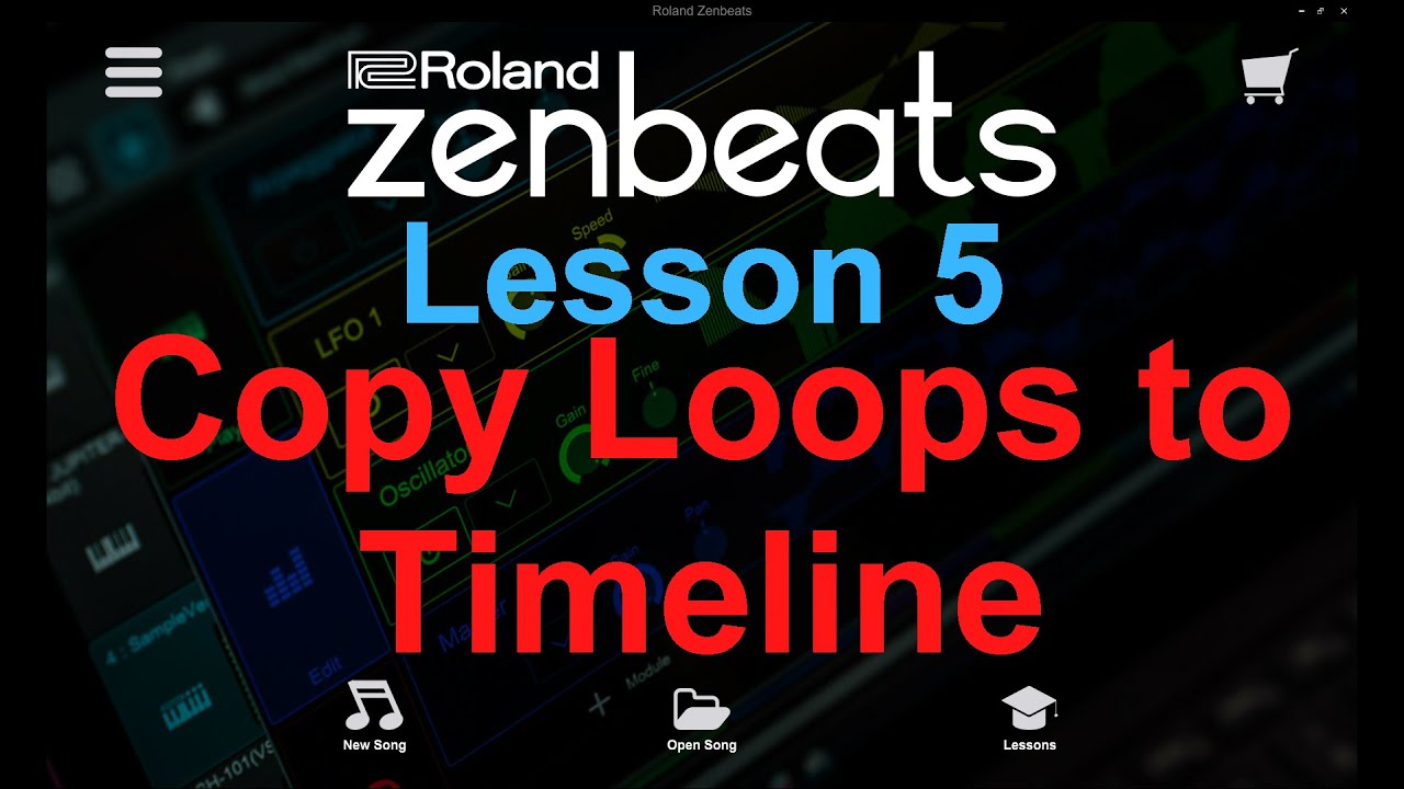 Zenbeats Lesson 5 -Copy Loops to the Timeline
