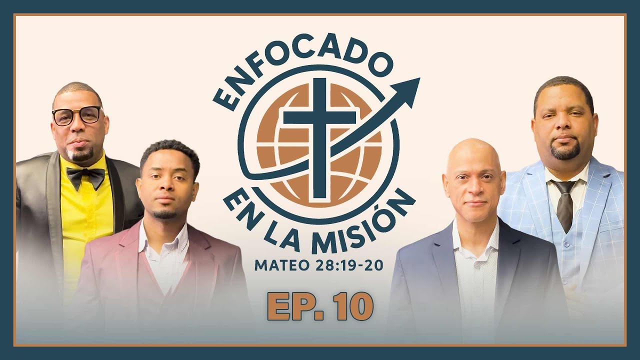 Ep. 10 | Que es la intercesion | Enfocado En La Mision