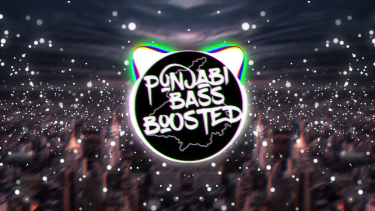 Oh Bande Dilraj Dhillon [BASS BOOSTED] - Punjabi Bass Boosted