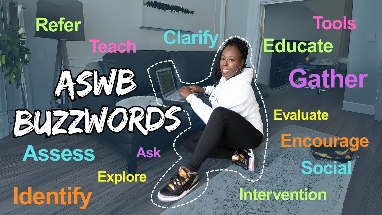 ASWB Buzzwords You NEED to Know! || LCSWVIBES