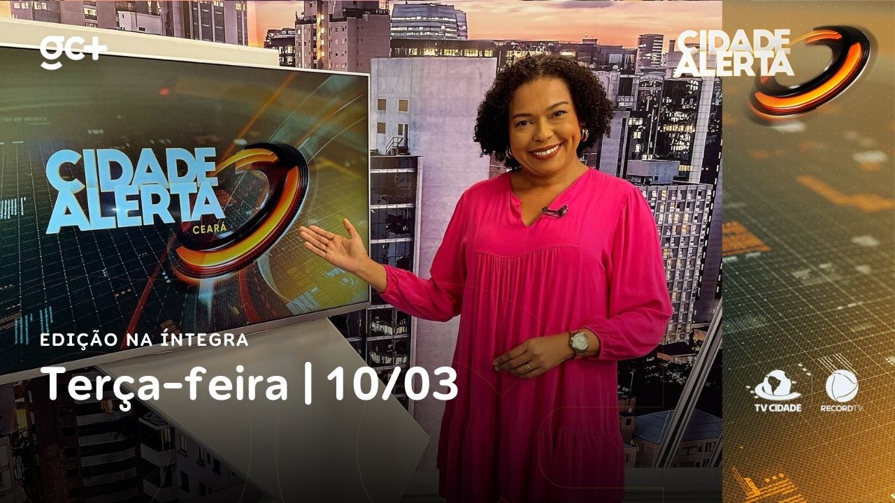 Cidade Alerta CE | 10/03/26 | Acompanhe as principais notícias do dia!