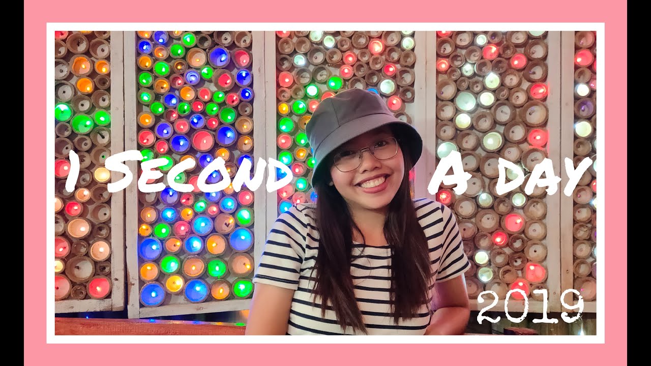 ONE SECOND A DAY | 2019