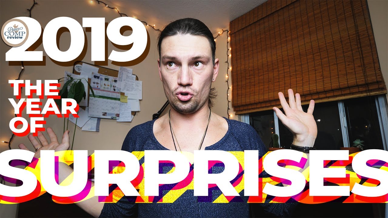 2019 - The Year of SURPRISES!