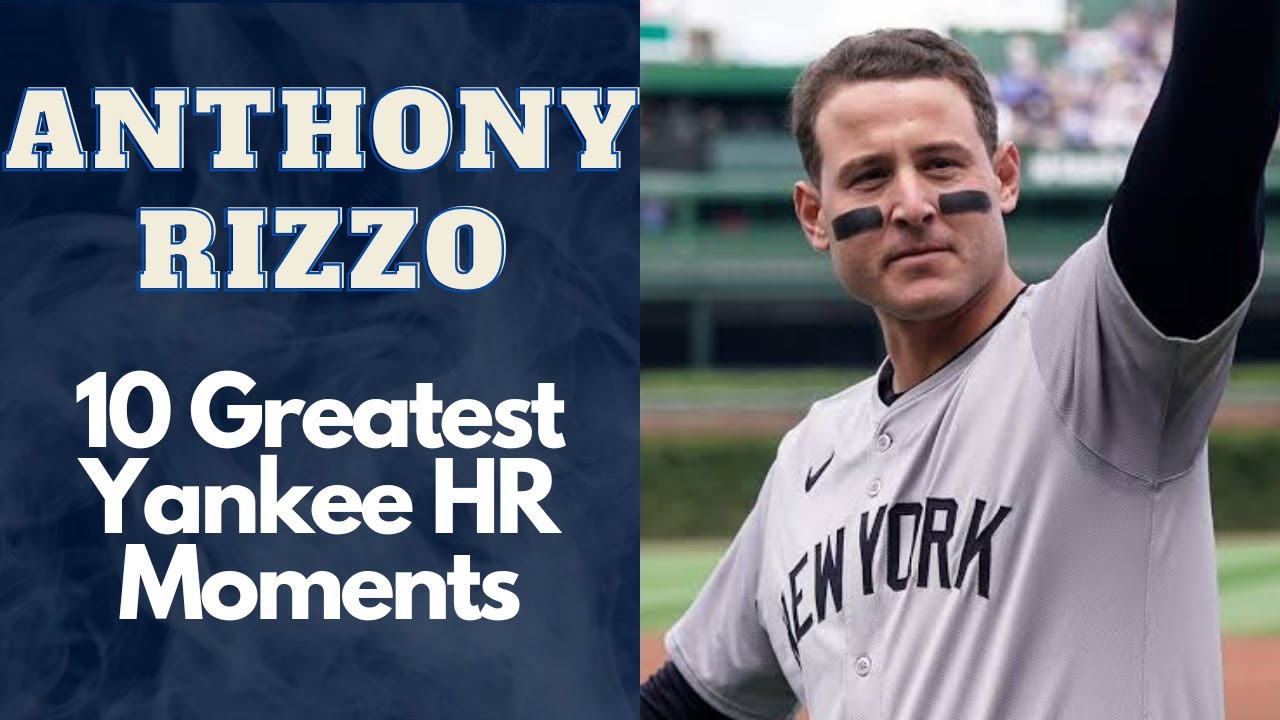 Anthony Rizzo 10 Greatest Yankee Home Run Moments