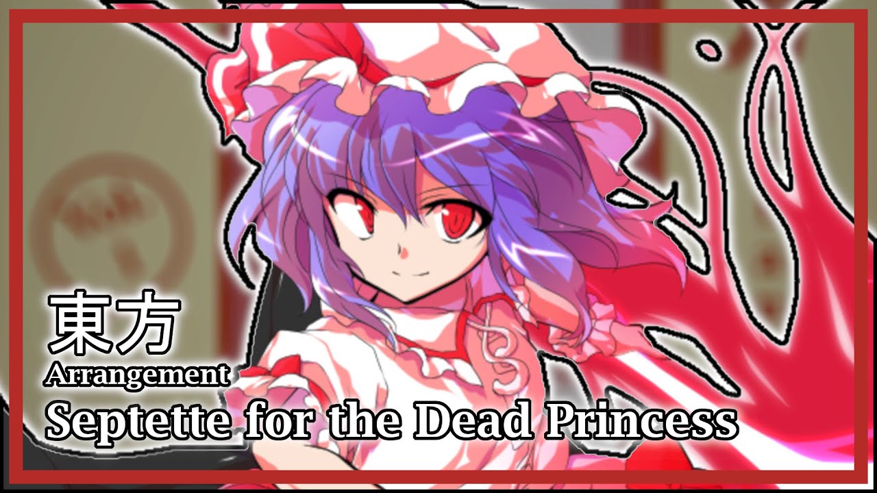 [Touhou] - "Septette for the Dead Princess" (Rearrangement by KevNewgraha)
