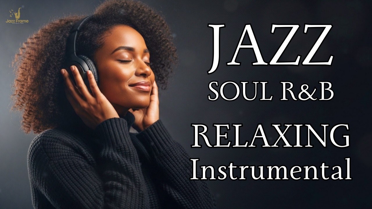 Evening Soul Jazz & Smooth R&B 🎷 Warm Sax and Rhodes for Stress Relief and Cozy Night Chill