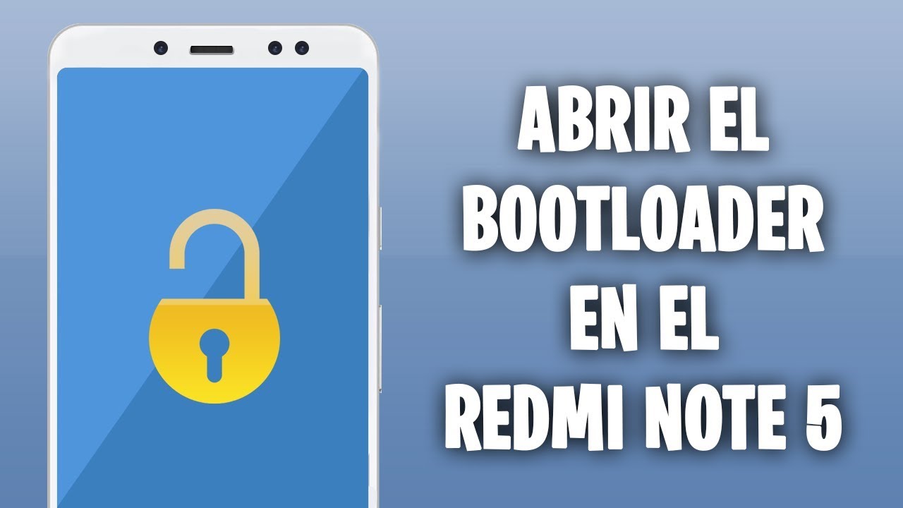 ABRIR EL BOOTLOADER DEL XIAOMI REDMI NOTE 5 (VALE PARA TODOS LOS XIAOMI)
