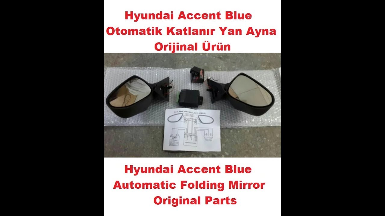Hyundai Accent Blue Katlanır Yan Ayna