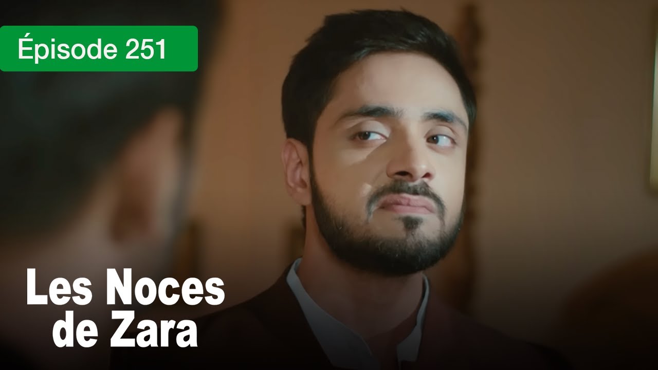 Les noces de Zara - Ep 251 - Un Mariage de larmes et de secrets - Série en français - HD