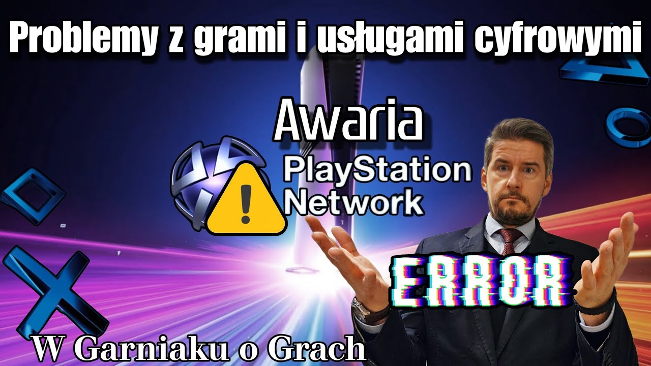 Problemy z grami i usługami cyfrowymi. Case study: Awaria PlayStation Network. 