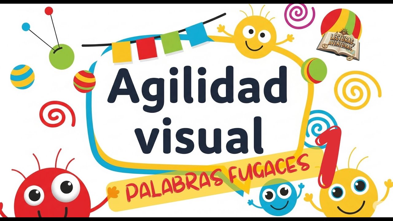 Agilidad visual para niños y niñas - 