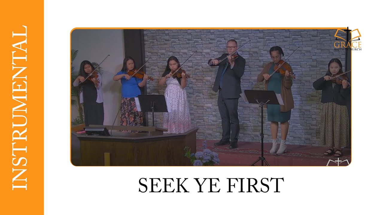Seek Ye First