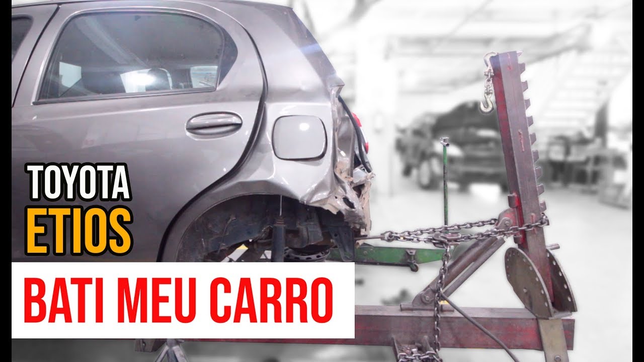 TOYOTA ETIOS: ESTIRAMENTO, REMOÇÃO DE PEÇAS E DEU RUIM! | BATI MEU CARRO 1/2 #VLOG19