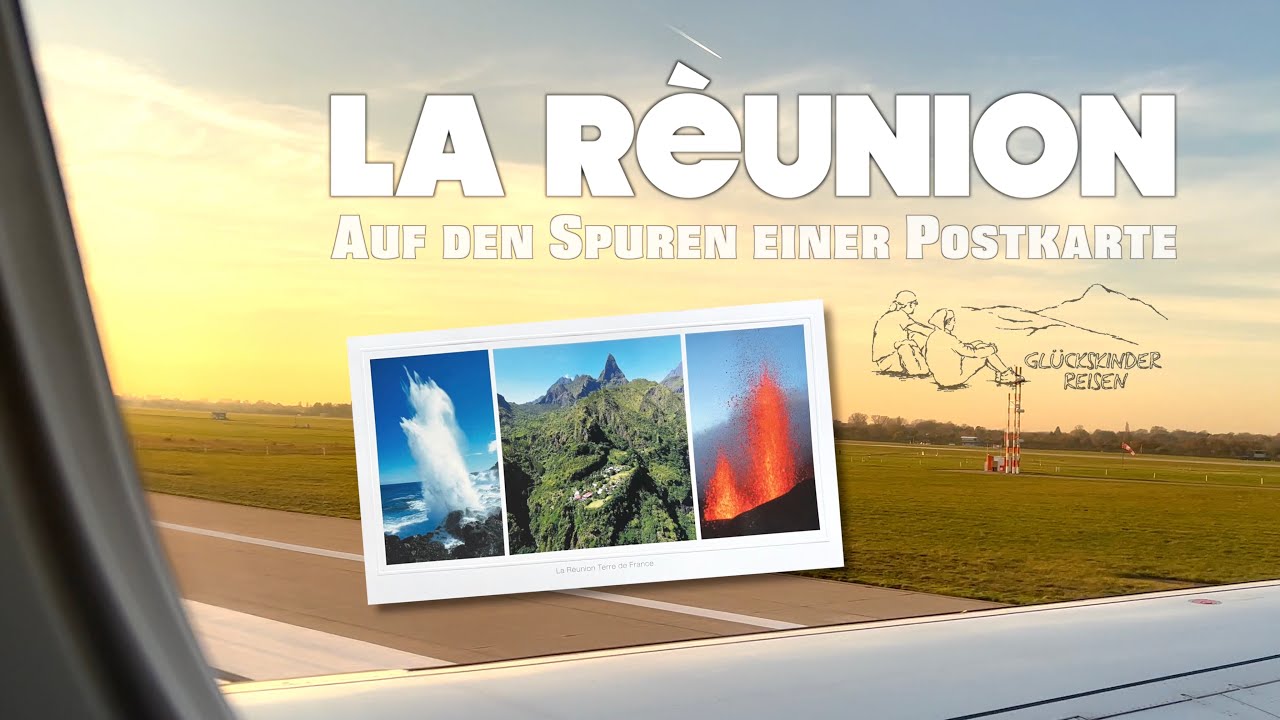 La Réunion - Auf den Spuren einer Postkarte