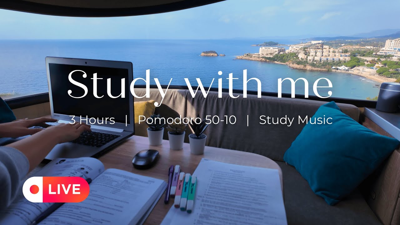 LIVE | STUDY WITH ME ☀️ Ocean View on a Sunny Day | Calm Piano | Pomodoro 50/10