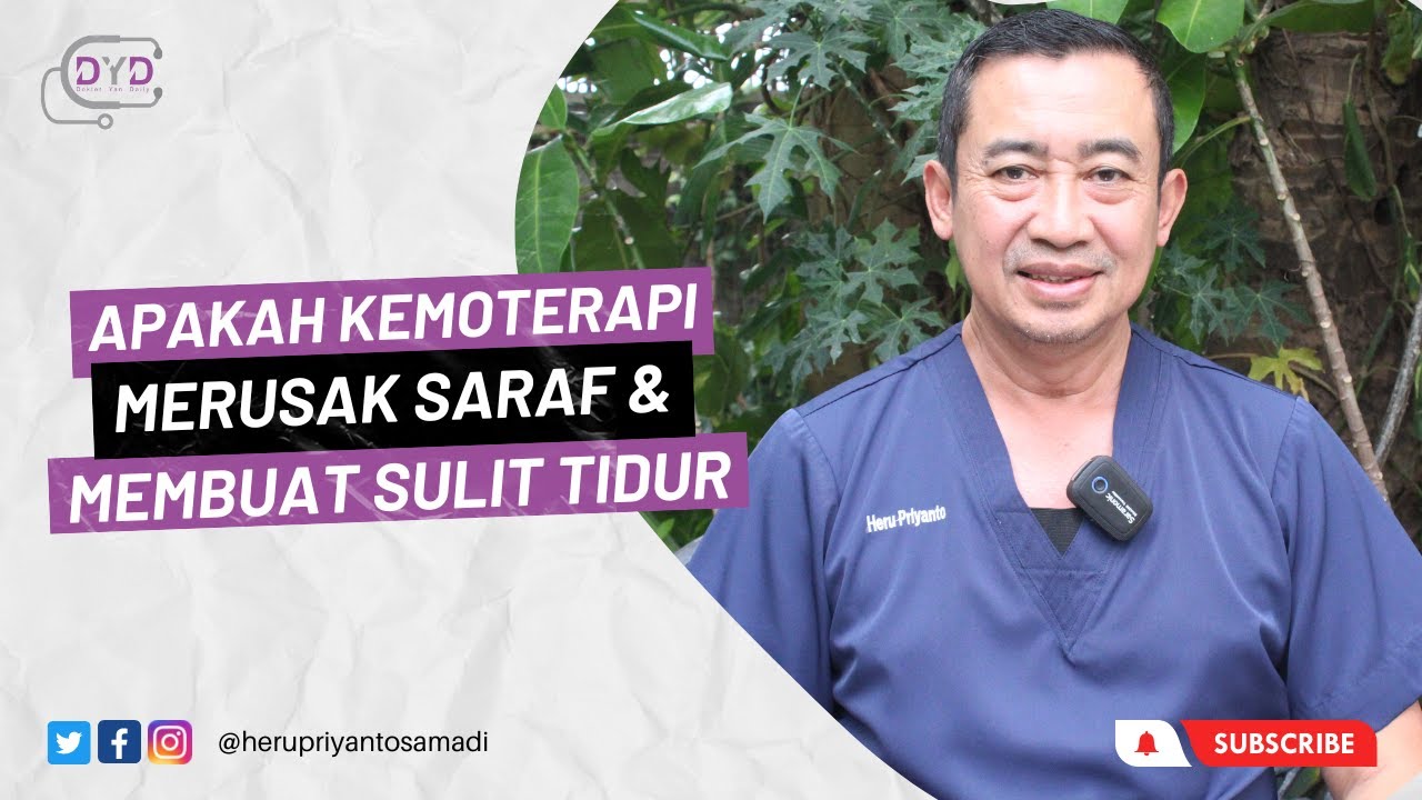Ask Me - Tanya Dr. Yan | Apakah Kemoterapi Merusak Saraf dan Membuat Sulit Tidur