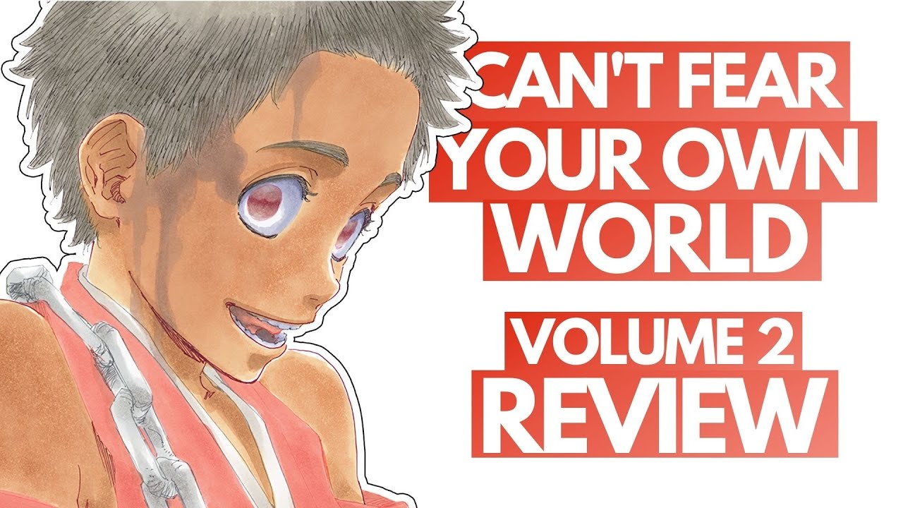 Can't Fear Your Own World (CFYOW) Volume 2 REVIEW and Discussion | Bleach Light Novel