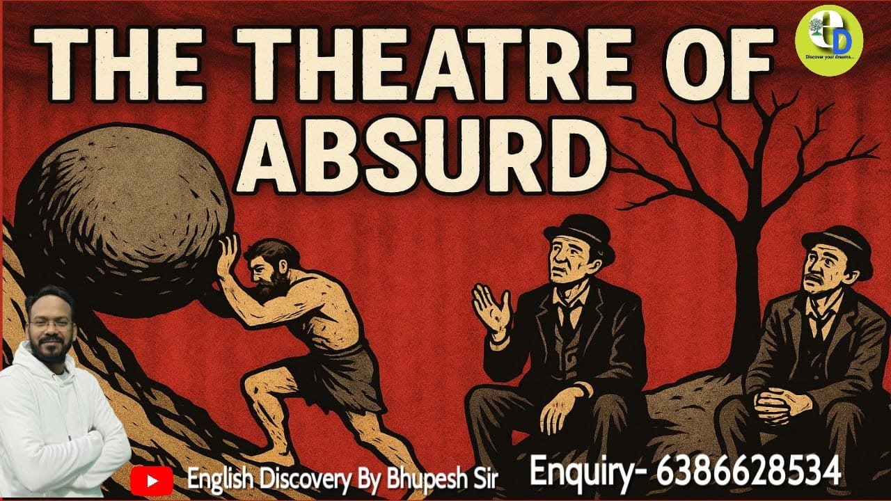 🎭Theatre of Absurd | Existentialism, UGC NET/JRF, TGT/PGT, RPSC, BPSC, KSET, WBSET | BHUPESH SIR
