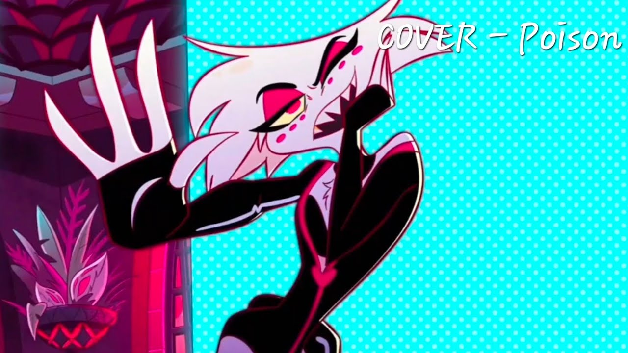 Hazbin Hotel - Poison Cover