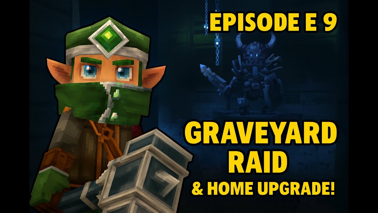 Hytale Episode 9 Graveyard Raid & Home Upgrade!