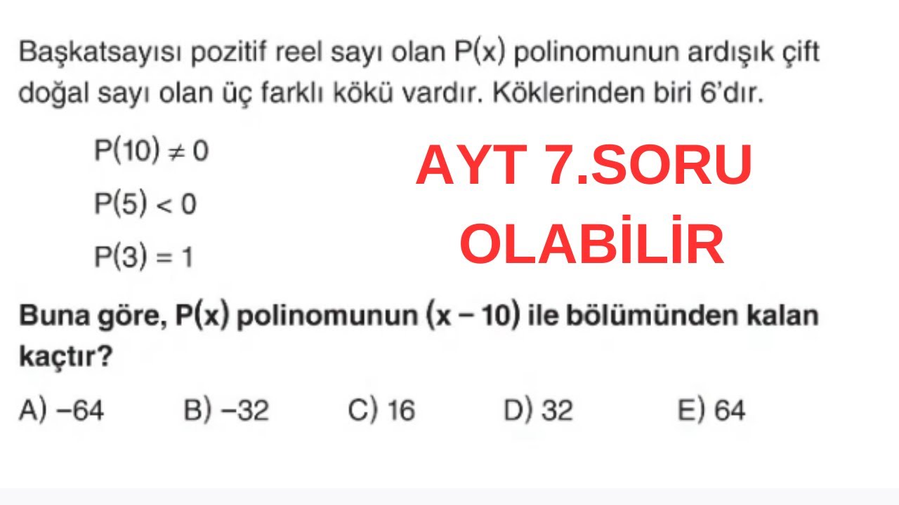 AYT ADAYI POLİNOM SORUSU