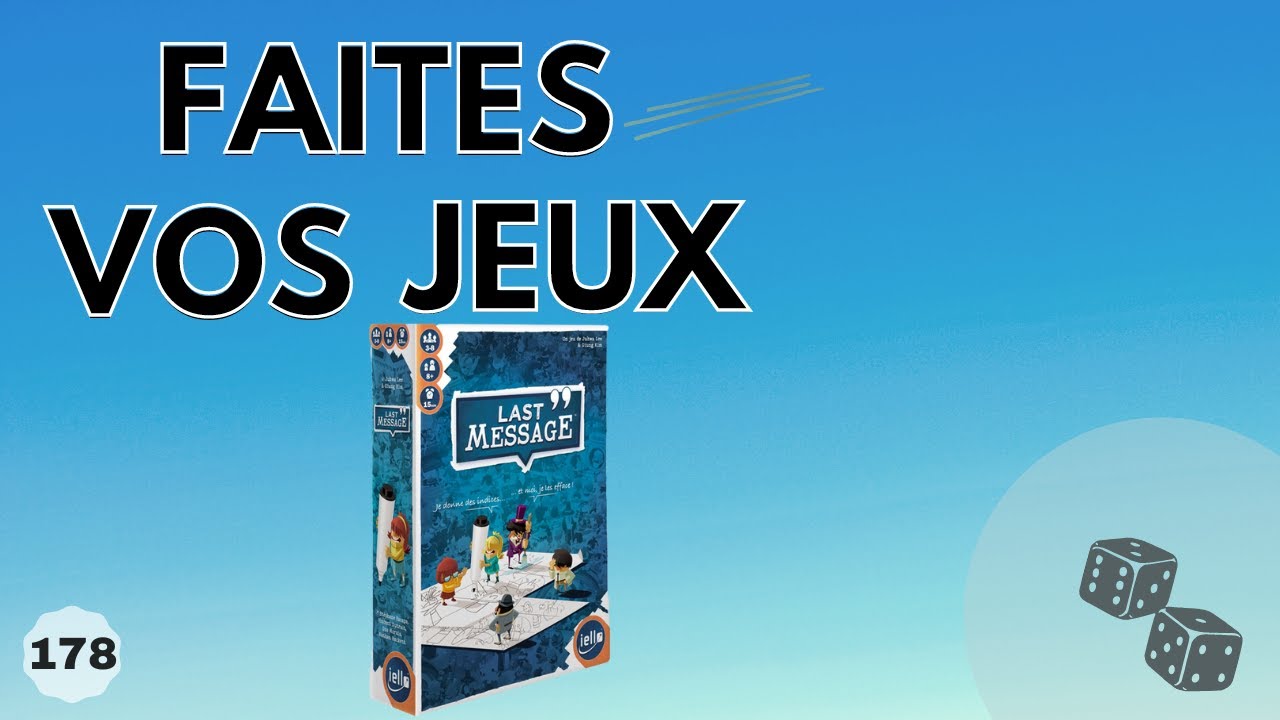 Présentation du jeu de société Last Message