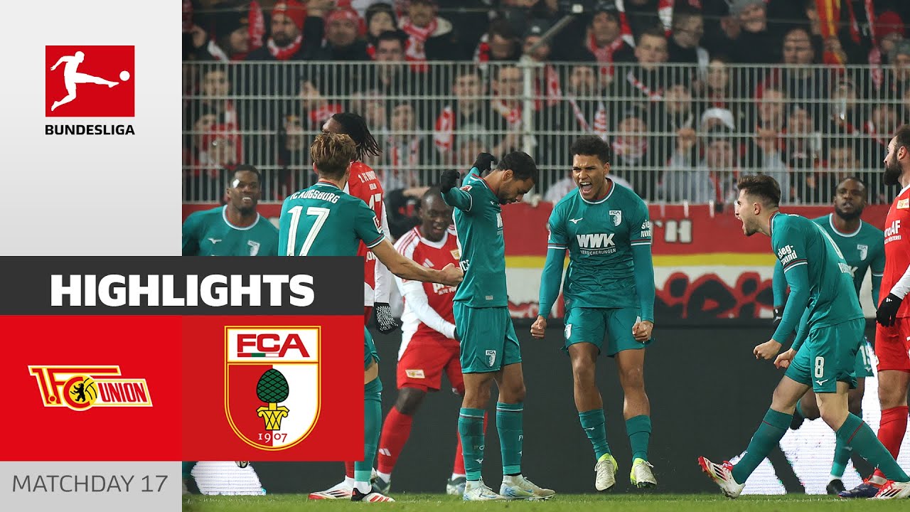Brace Gets The Win! | 1. FC Union Berlin - FC Augsburg 0-2 | Highlights | Matchday 17 &ndash; Bundesliga