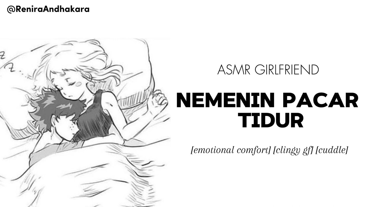 ASMR GIRLFRIEND | Nemenin Pacar Tidur |  ASMR Roleplay Indonesia