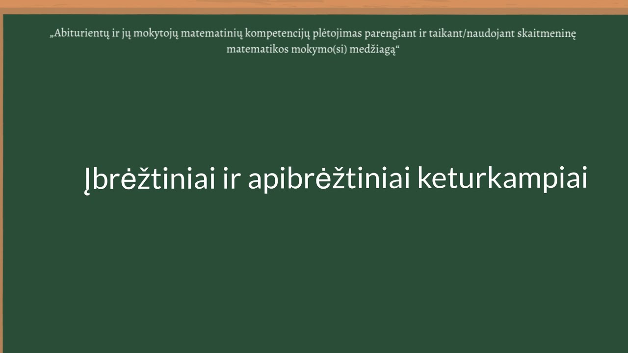 Įbrėžtiniai ir apibrėžtiniai keturkampiai