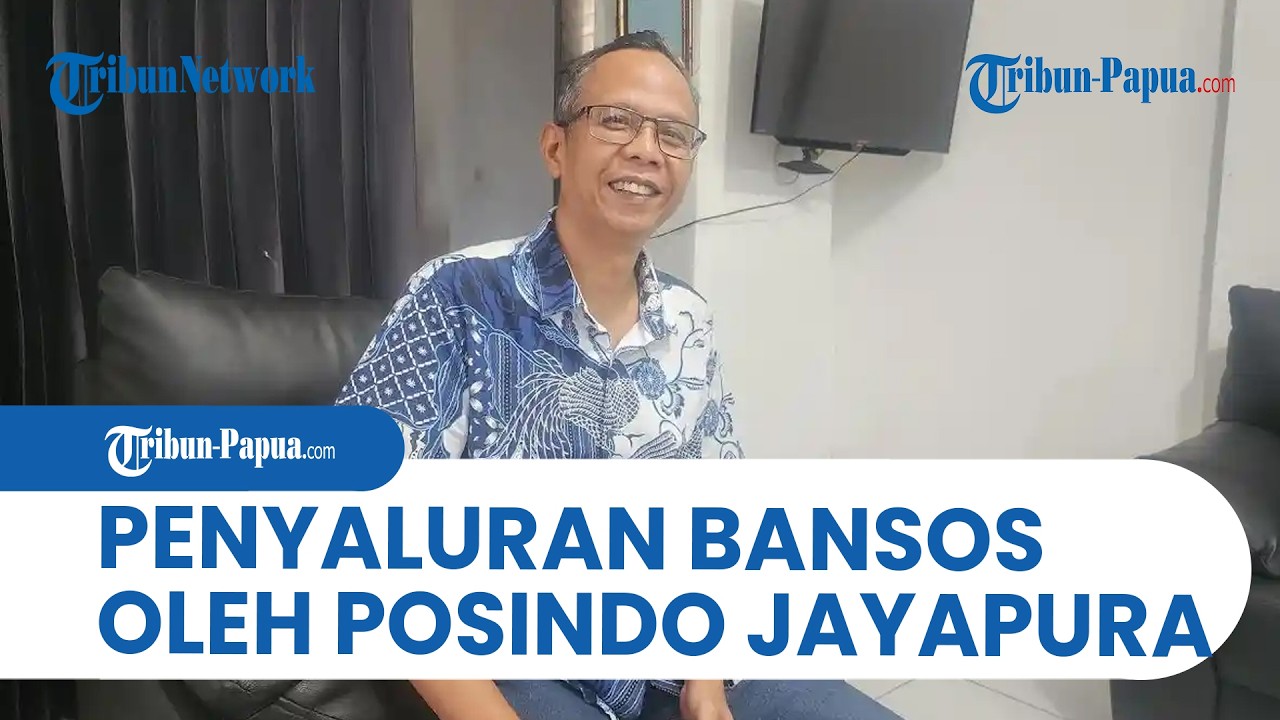 Posindo Jayapura Optimis Penyaluran Bansos di Papua Rampung 10 Maret 2026
