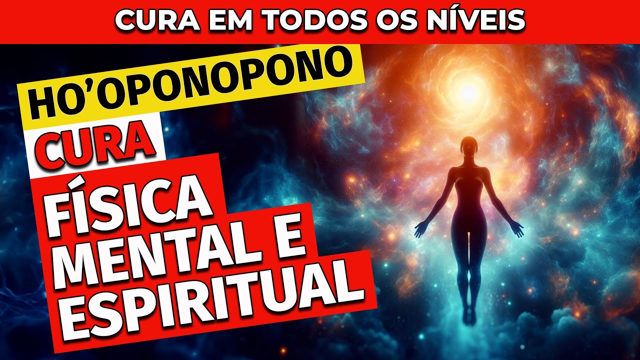 HO'OPONOPONO | ORA&Ccedil;&Atilde;O DE CURA F&Iacute;SICA, MENTAL E ESPIRITUAL