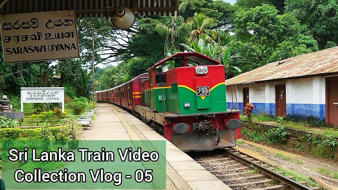 Sri Lanka Train Video Collection Vlog - 05