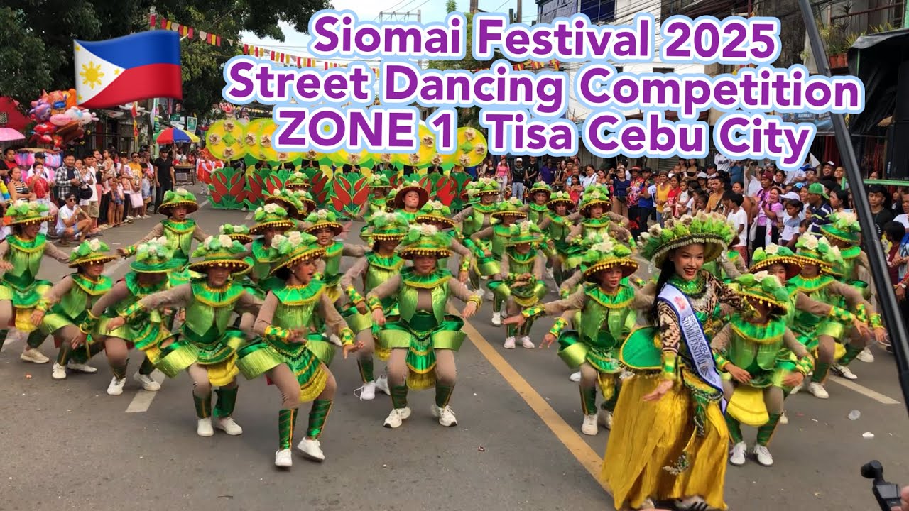 Siomai Festival 2025 STREET DANCING Zone 1 Tisa Cebu City DANCE & COSTUME COMPETITION
