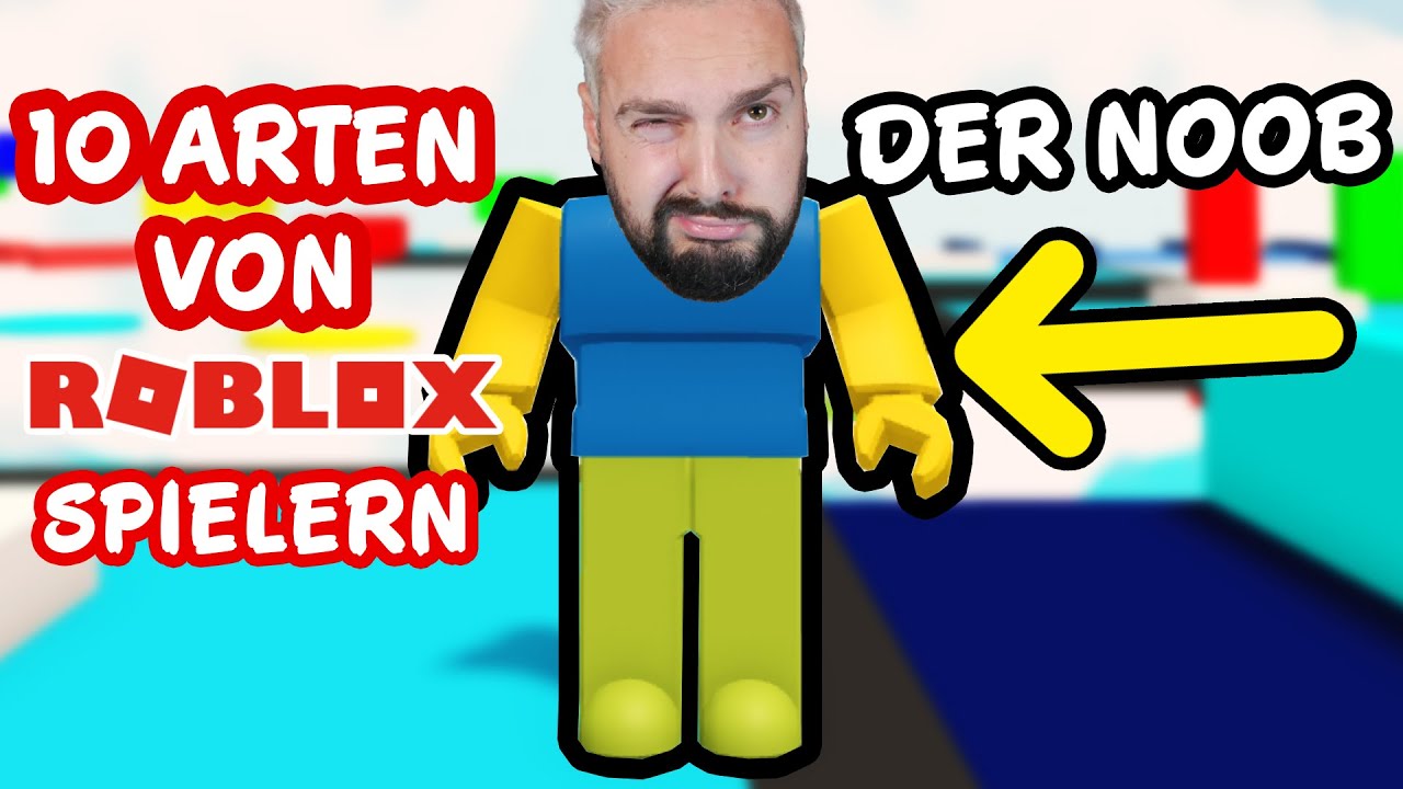 10 ARTEN VON ROBLOX SPIELERN! Noob, Scammer, Pro...