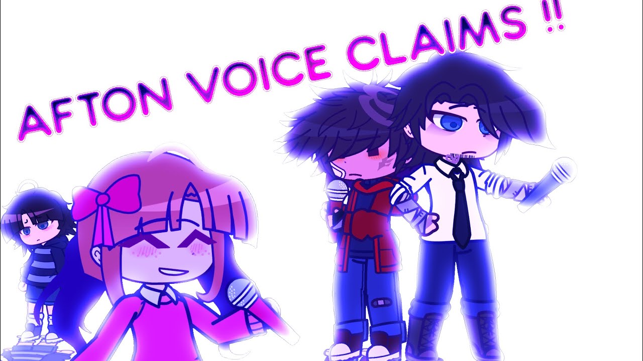 AFTON VOICE CLAIMS || FNaF || CHRISTMAS SPECIAL || PT 1 (??)