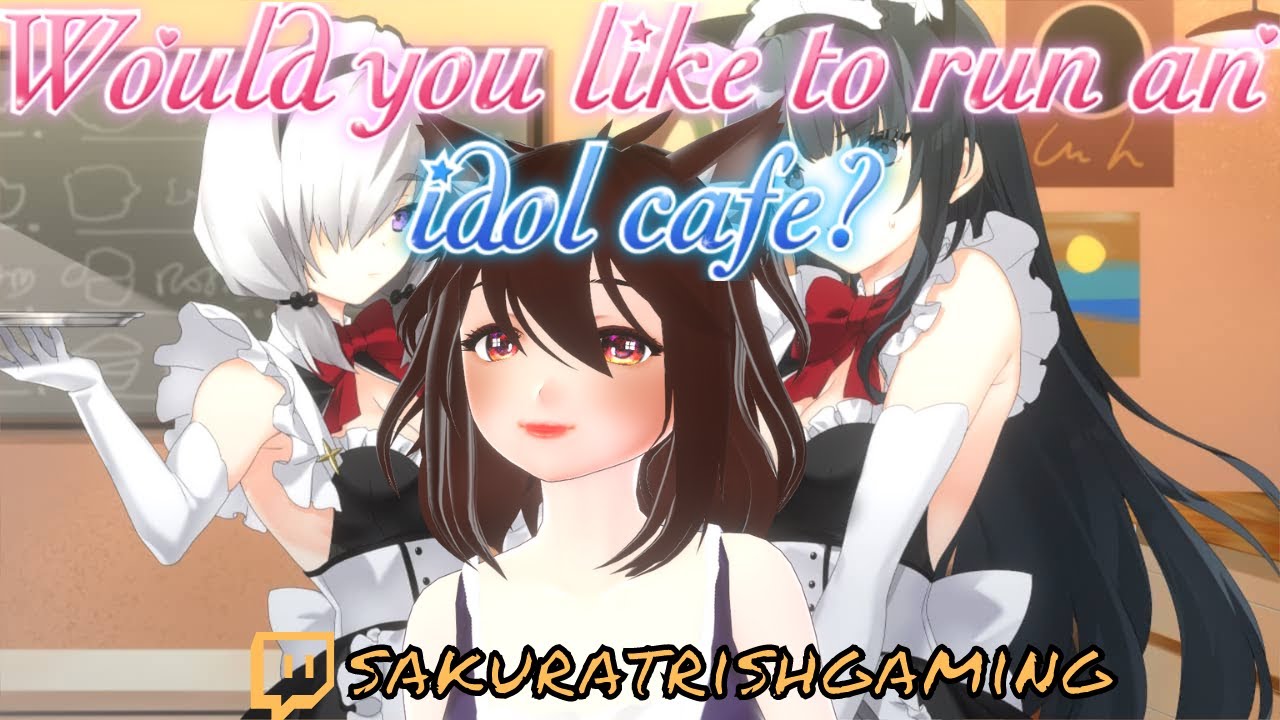Would you like to run an idol café? - Playtrough 1/4