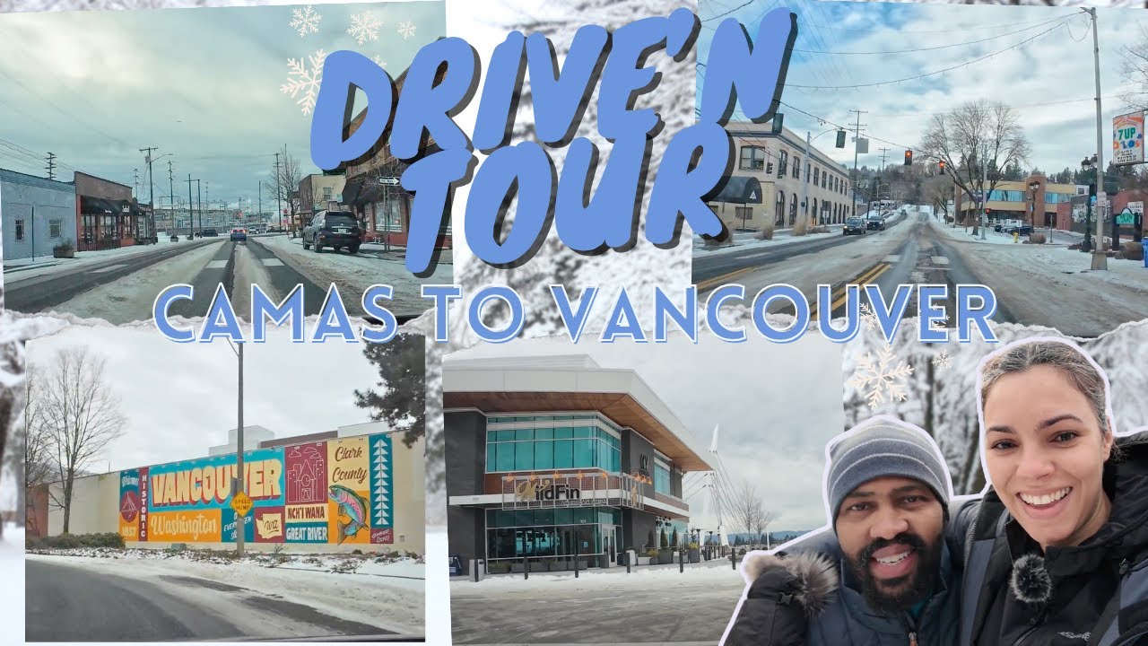 Downtown Camas to Vancouver WA Driving Tour | Snowy + Scenic Downtown to Waterfront [4K]