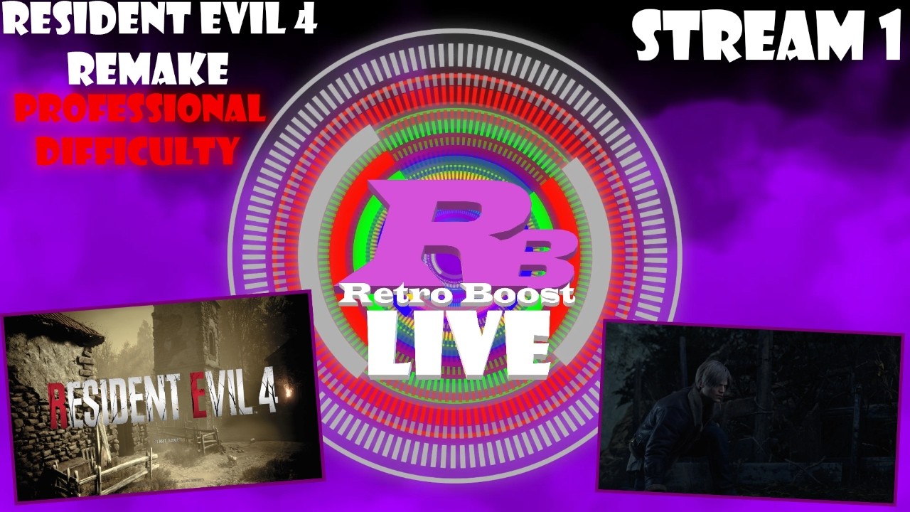 Resident Evil 4 Remake: Professional Difficulty Chapters 1 and 2 - Retro Boost Live (Replay)