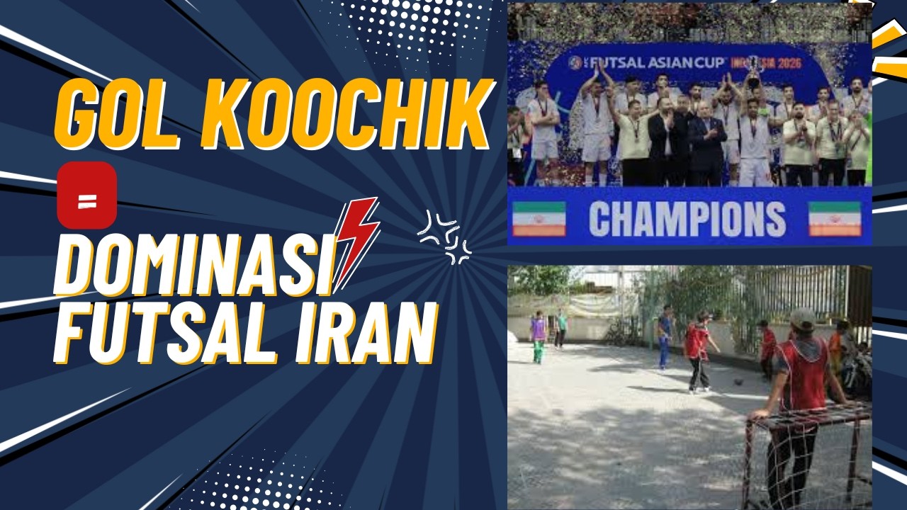 Gol Koochik: Rahasia Dominasi Iran 14 Kali Juara Piala Asia Futsal