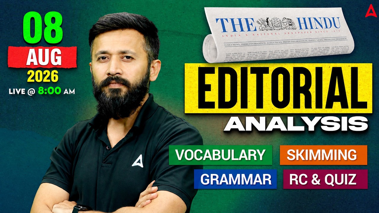 The Hindu Editorial Analysis | 8 AUGUST 2026 | English Vocabulary, Grammar & Skimming | By Parth Sir