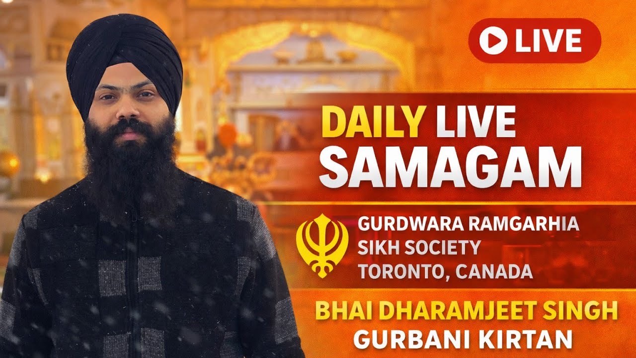 E diwan 1 march bhai dharamjeet singh gurbani kirtan is live gurdwara ramgarhia sikh society Toronto