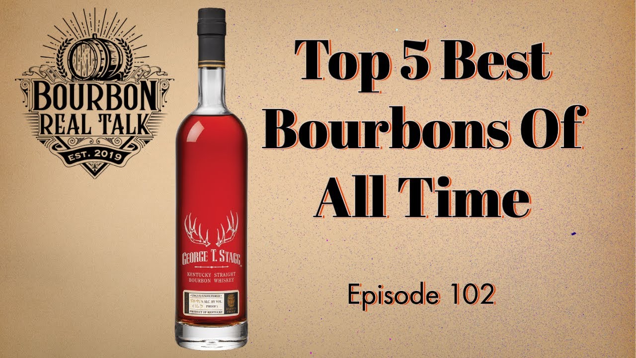 5 лучших бурбонов всех времен &mdash; Bourbon Real Talk, выпуск 102