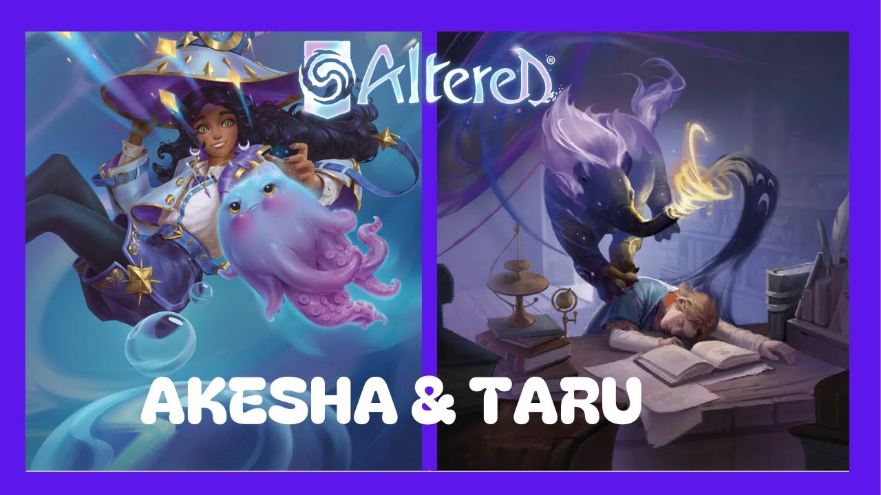 🤩[ALTERED] AKESHA & TARU🤩GAMEPLAY + DECKLIST🤩