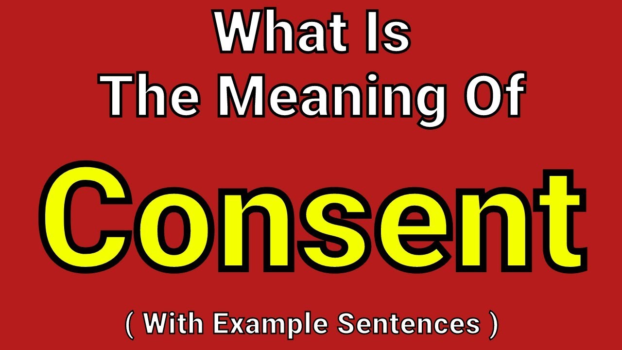 Meaning Of Consent | Consent | English Vocabulary | Most Common Words in English